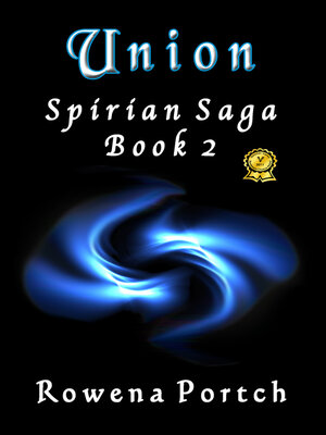 cover image of Union: Spirian Saga Book 2